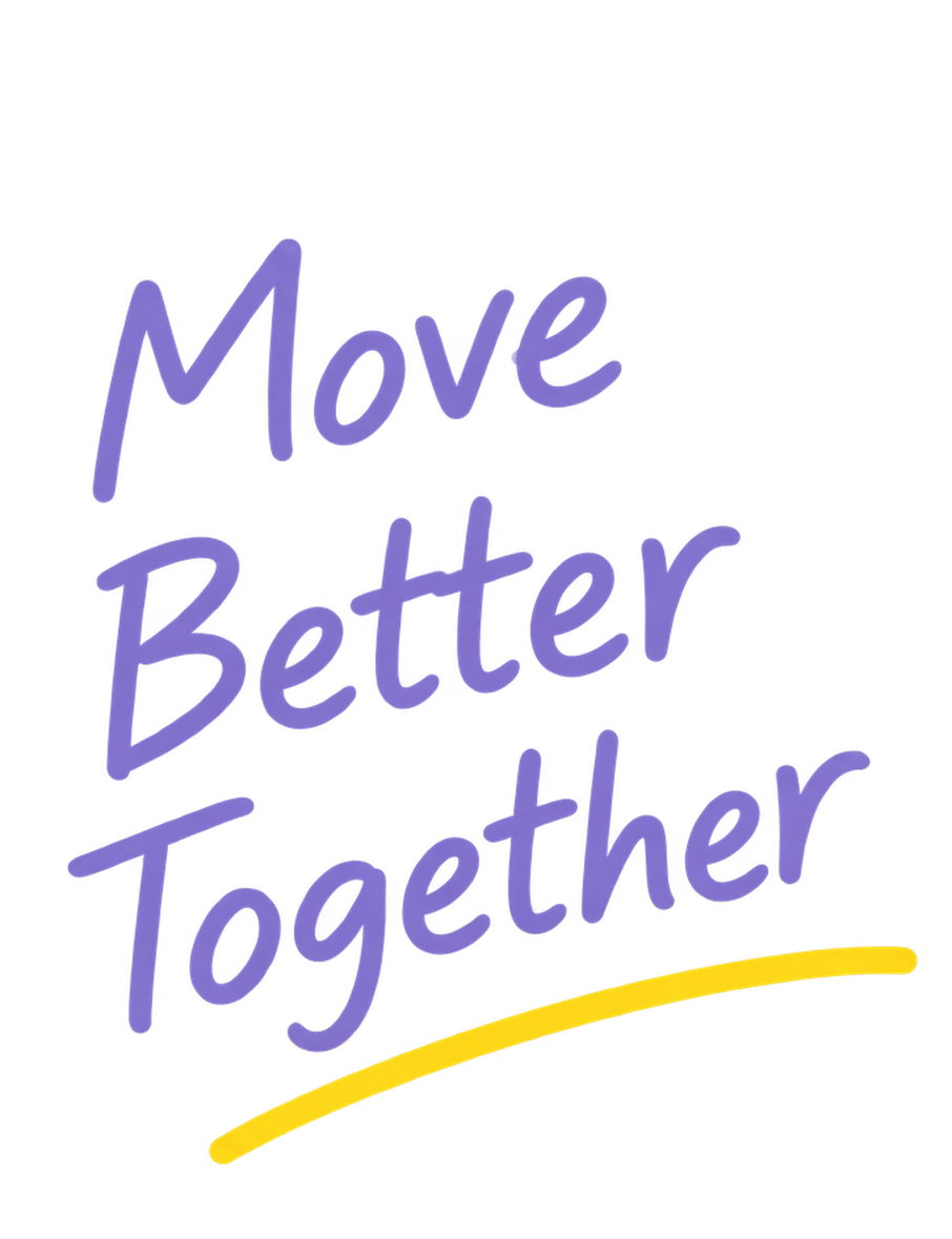 Move Better Together